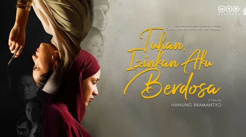 Deretan Film Indonesia Terkini Di Bulan Ini Untuk Anda