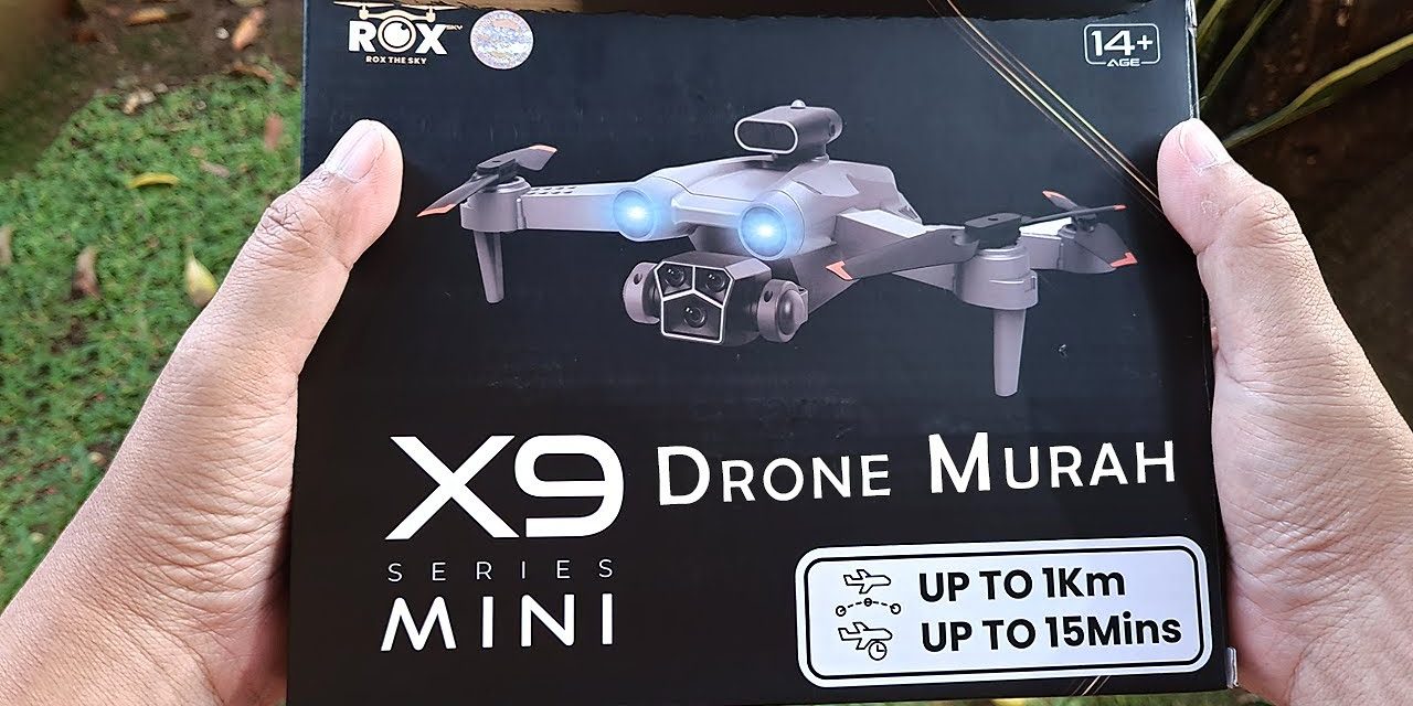 Drone Rox X9 Kualitas Dalam Pengambilan Video Sangat Tinggi